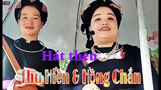 Song ca hát then của 2 nghệ nhân. Hồng Chắn và Thu Hiền. Tại tân trào tuyên quang.Nông Châu tổng hợp