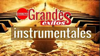 Los Mejores Boleros Instrumentales del Mundo   Grandes Éxitos Instrumentales De Todos Los Tiempos