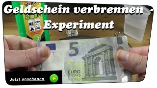 Geldschein verbrennen - Experiment | Tutorial