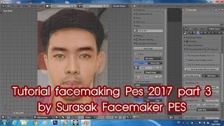 Tutorial facemaking Pes 2017 part 3 by Surasak Facemaker PES