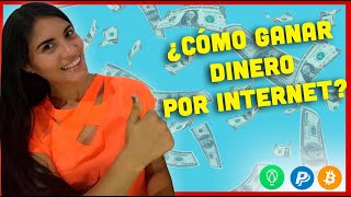 ✅ ¿CÓMO GANAR DINERO POR INTERNET?  2020 (FUNCIONA) 💪 | Hoy Sabrás que