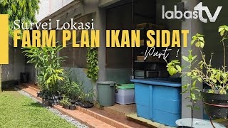 Partnership I Farm Planning : Survei Lokasi Rencana Pembangunan Farm Ikan Sidat -Part 1-