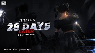 28 DAYS LATER BGMI 3D EDIT | CLIENT WORK FOR @PIYAISLIVE