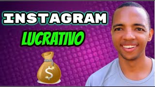 INSTAGRAM LUCRATIVO 2019