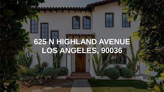 625 N Highland Avenue | Los Angeles Real Estate