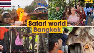 Safari World Bangkok | Thailand Trip #ep14