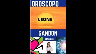 LEONE OROSCOPO PREVISIONI DAL 17 04 AL 23 04 2022