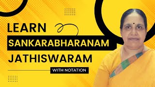 Jathiswaram - Sankarabharanam/Carnatic Music lessons