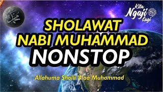 Sholawat Nabi Muhammad Nonstop - Allahumma sholli ‘ala Sayyidina Muhammad (Sholawat Nabi Ibrahimiah)