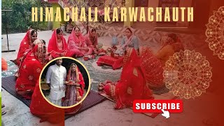 हिमाचली परंपरा में करवाचौथ || Karwachauth in Himachali Tradition || @ravivlogs276