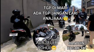 Part 4 !! Ada seleb ROHUL !! bantuin kagak yak !! ada TGP cuy !! #viral #motovlog