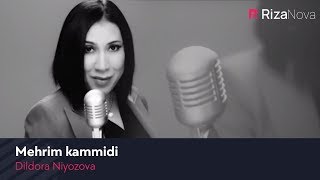 Dildora Niyozova - Mehrim kammidi | Дилдора Ниёзова - Мехрим каммиди