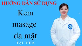 Hướng dẫn sử dụng kem massage da mặt silk protein 10/ Hoa Hoang