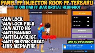 NEW UPDATE‼️PANEL FF INJECTOR AUTO HEADSHOT || FF ORI & FF MAX TERBARU 2024 100% WORK ANTI BANNED✓