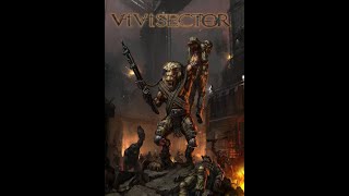 Vivisector: Beast Within playthrough - part 1