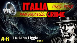 Audio Podcast [►] Maxiprocesso a Cosa Nostra | Liggio | #6