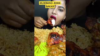 MUKBANG AYAM BAKAR #mukbang #shortsvideo #subscribe #sub #shortvideo #shots #shortsfeed#ff #support