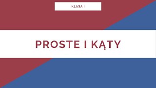 Liceum. Klasa I. Proste i kąty