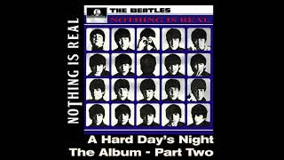 Nothing Is Real S04E12: A Hard Day’s Night The Album - Part Two