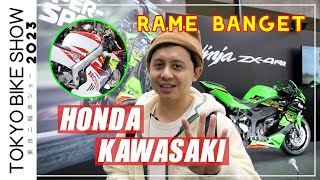 Episode 31 | Kawasaki & Honda RAME BANGET - Tokyo Motorcycle Show 2023