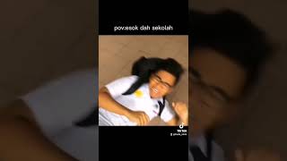 pov: esok dah sekolah