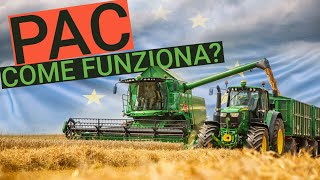 Come funziona la PAC 2023 - 2027?