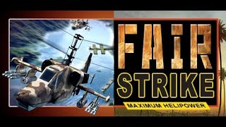 Fair Strike playthrough : Covert Operation - Sea Dragon