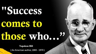 Napoleon Hill Quotes | Napoleon Hill Think And Grow Rich Quotes | Napoleon hill Quotes About Life