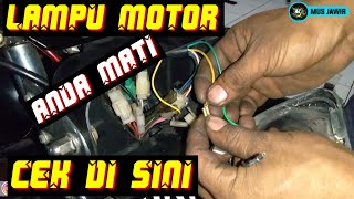 Lampu depan blakang rx king mati