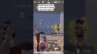 🔥ek spray mein 2 banda gaya | 🥰PUBG BGMI tips and trick to clutch 1v4 #shorts #pubg #bgmi