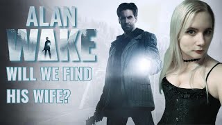 Alan Wake - First Playthrough - Part 1