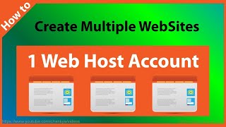 HOW TO HOST MANY WEBSITES IN ONE HOSTING ACCOUNT FREE