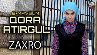 Qora atirgul 2-mavsum “Zahro"