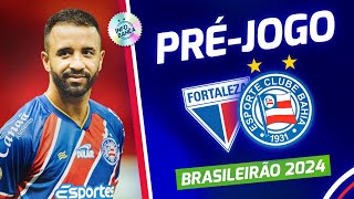 ⚽️ AO VIVO: PRÉ-JOGO DO INFO | FORTALEZA X BAHIA - 27ª RODADA | BRASILEIRÃO SÉRIE A 2024