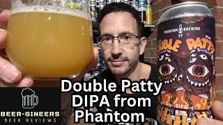 Double Patty 8% DIPA from Phantom Brewing - Beer Review