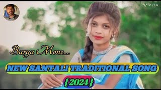 Barya Mone  New Santali Traditional Song  Santali Mp3 🎵🎵 Video Song