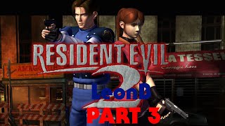 Resident Evil 2 (LeonB, Part 3) | Timeline Series Playthrough