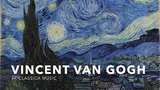 1080p60fps Art Classical Music_V1_UHD Vincent Van Gogh Paintings 16:9 Size Classcal Piano Music