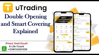 uTrading Parameters: Double Opening and Smart Covering Explained