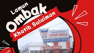 RUMAH MAKAN LAMUN OMBAK PADANG SUMATERA BARAT