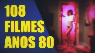 Filmes Anos 80 - Melhores Filmes dos anos 80