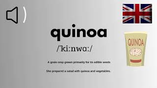 How to Pronounce Quinoa in British Accent Correctly-English With Zee