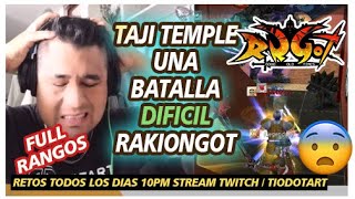 ✅RETO DE CAPITANES CON TIO DOTART EN RAKIONGOT - MAPA TAJI TEMPLE😤