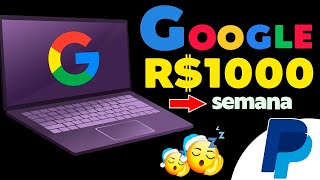 Ganhe R$1000,00 por SEMANA com o Google Tradutor | Como Ganhar Dinheiro na Internet