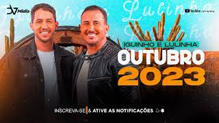 IGUINHO & LULINHA - REPERTORIO DE OUTUBRO 2023