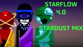 "Starflow 4.0" Incredibox stardust mix (late Christmas special)