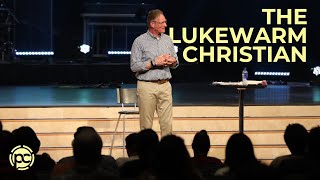 The Lukewarm Christian | Pastor Dale Oquist | Peoples Church