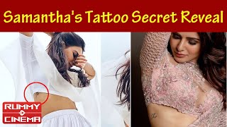 Samantha's Tattoo Secret Reveal | #RummyCinema