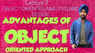 Advantages Of Object Oriented Approach || ooad ||Object Oriented Analysis and Design