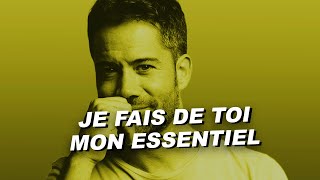 Emmanuel Moire - Je fais de toi mon essentiel (Paroles)